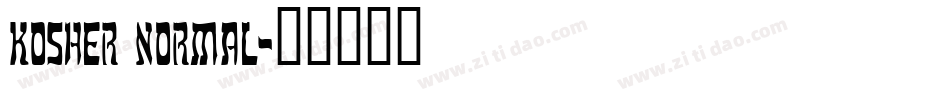 Kosher Normal字体转换